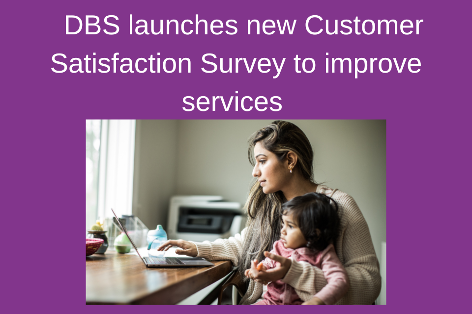 O DBS lança uma nova Pesquisa de Satisfação do Cliente para melhorar os serviços